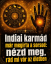 Indiai karmád már megírta a sorsod: nézd meg, rád mi vár az életben