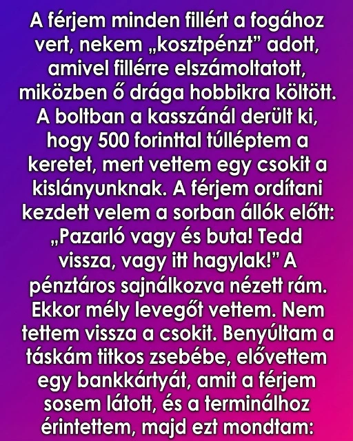 A ferjem orditott velem 500 forint miatt