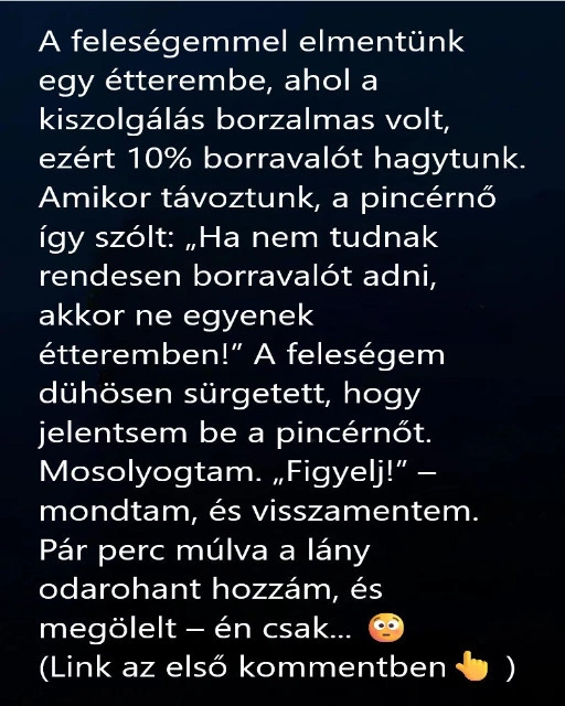 Egy apró figyelmesség, ami az egész estét megváltoztatta